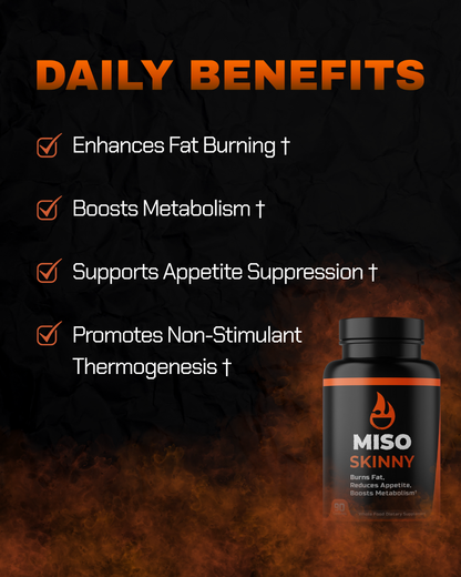 MISO SKINNY